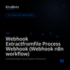 Webhook Extractfromfile Process Webhook (Webhook n8n workflow)