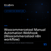 Woocommercetool Manual Automation Webhook (Woocommercetool n8n workflow)
