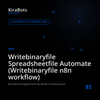 Writebinaryfile Spreadsheetfile Automate (Writebinaryfile n8n workflow)
