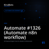 Automate #1326 (Automate n8n workflow)