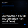 Automation #1290 (Automation n8n workflow)