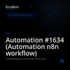 Automation #1634 (Automation n8n workflow)