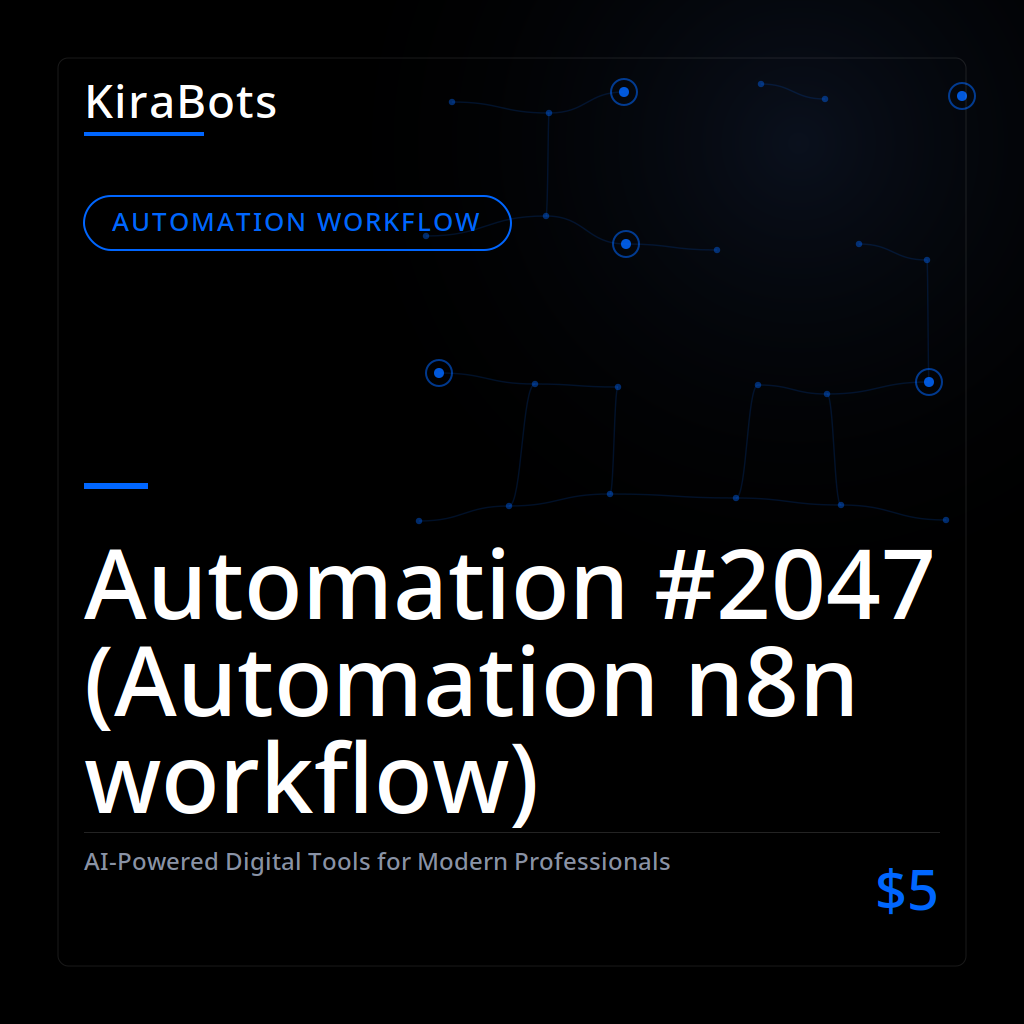 Automation #2047 (Automation n8n workflow)