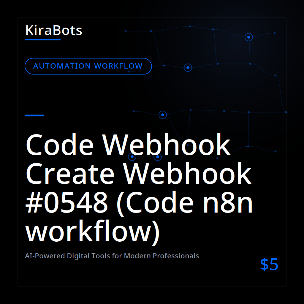 Code Webhook Create Webhook #0548 (Code n8n workflow)