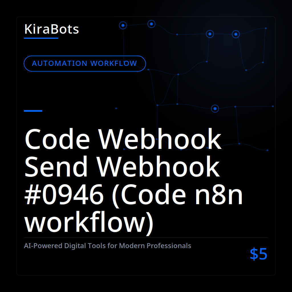 Code Webhook Send Webhook #0946 (Code n8n workflow)