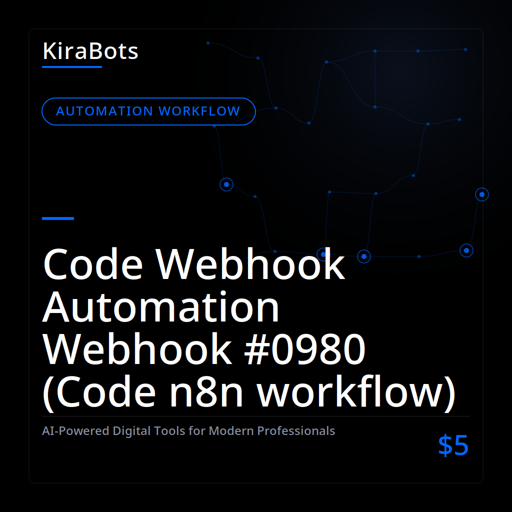 Code Webhook Automation Webhook #0980 (Code n8n workflow)
