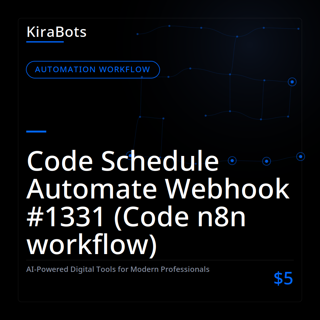 Code Schedule Automate Webhook #1331 (Code n8n workflow)