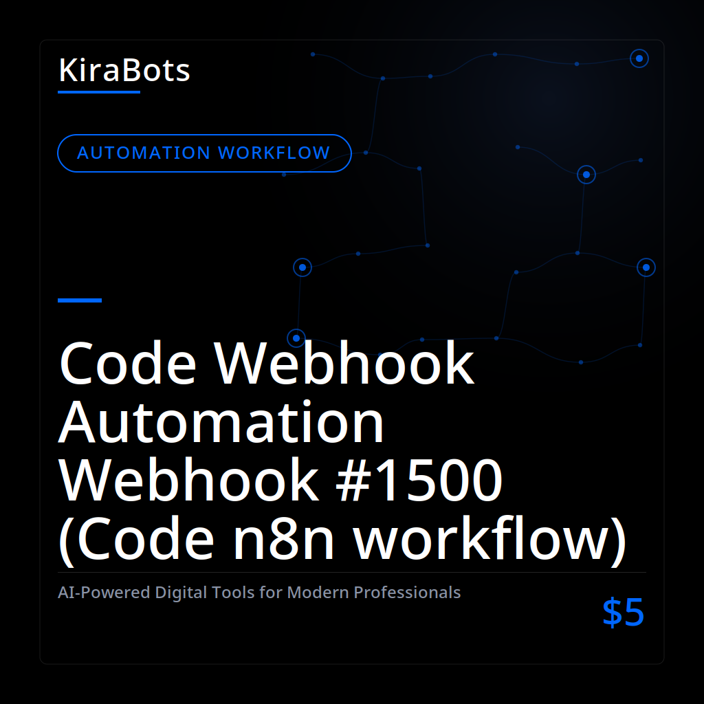 Code Webhook Automation Webhook #1500 (Code n8n workflow)