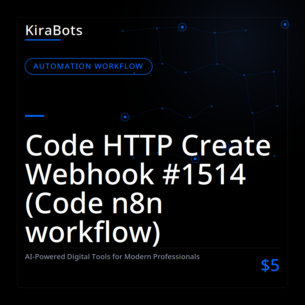 Code HTTP Create Webhook #1514 (Code n8n workflow)