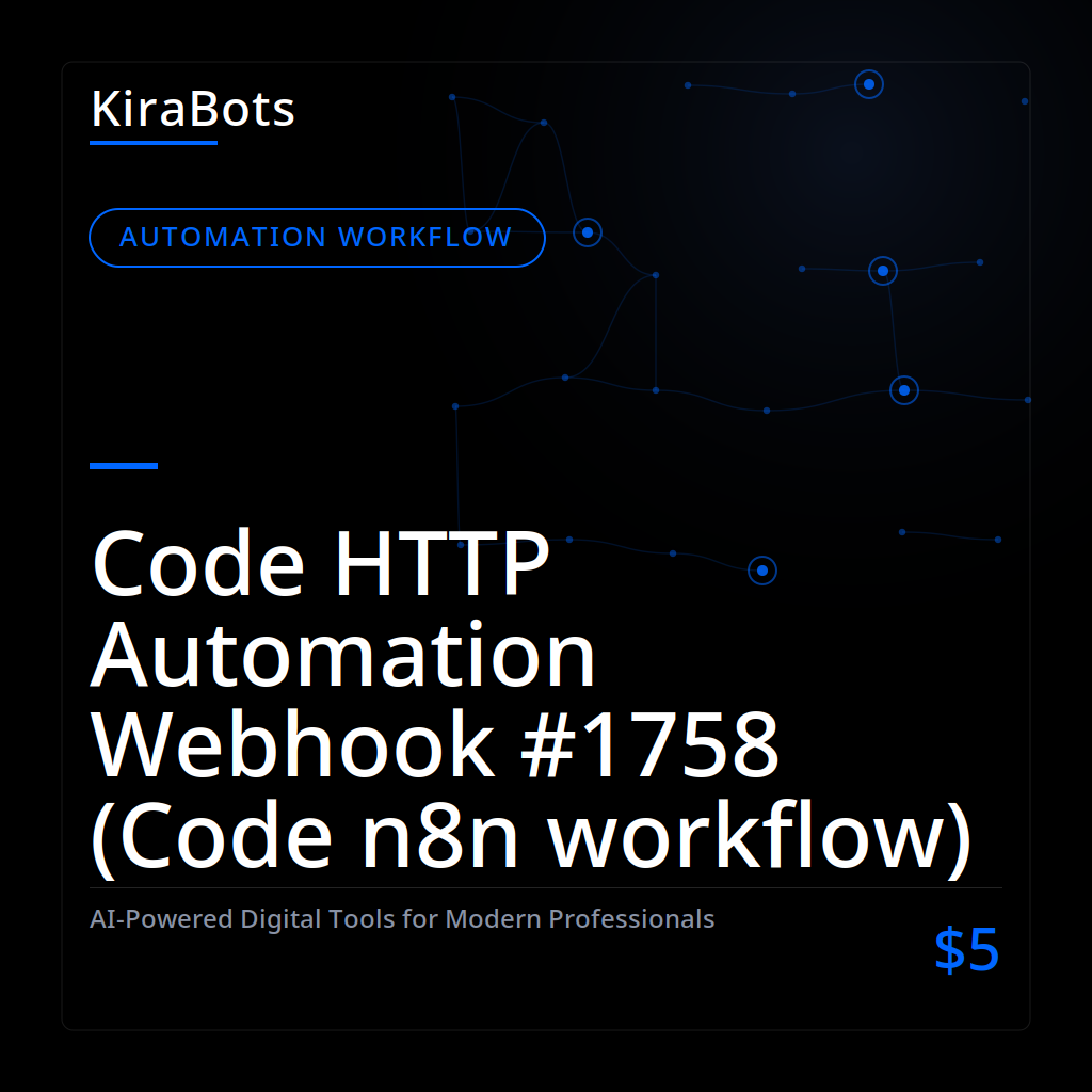 Code HTTP Automation Webhook #1758 (Code n8n workflow)