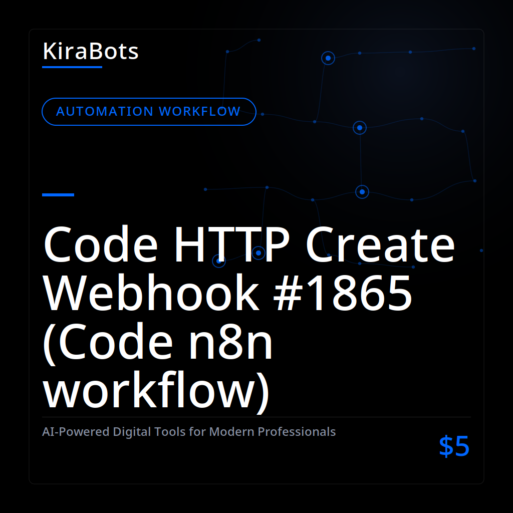 Code HTTP Create Webhook #1865 (Code n8n workflow)