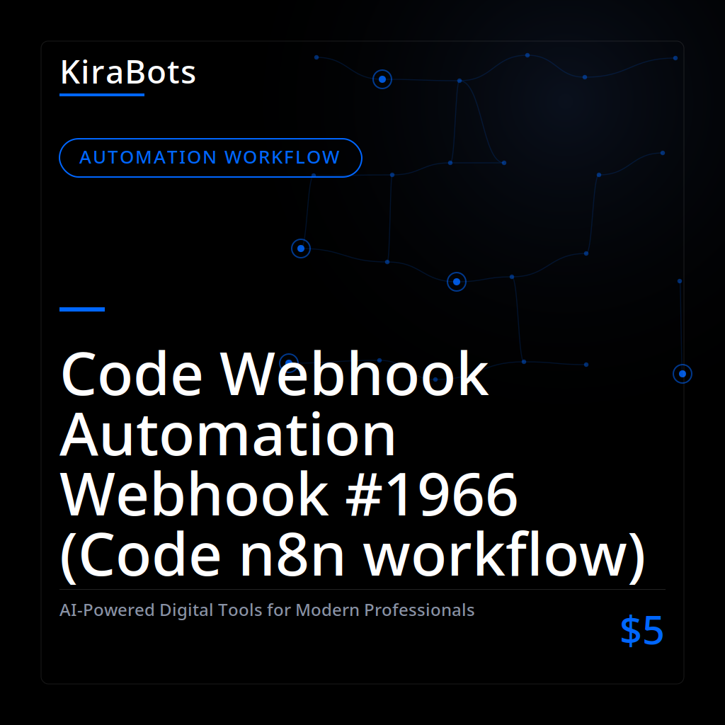 Code Webhook Automation Webhook #1966 (Code n8n workflow)