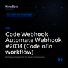 Code Webhook Automate Webhook #2034 (Code n8n workflow)