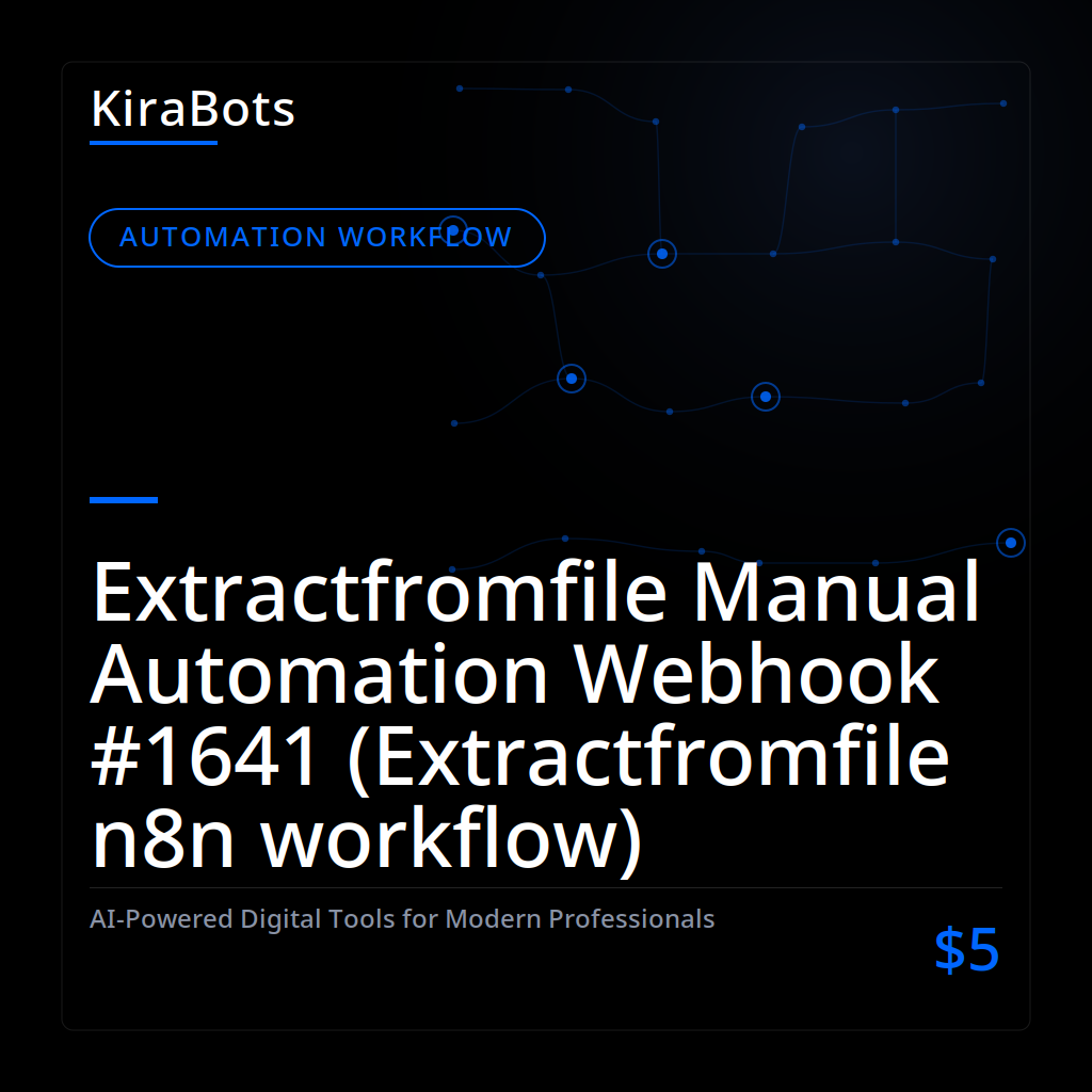 Extractfromfile Manual Automation Webhook #1641 (Extractfromfile n8n workflow)