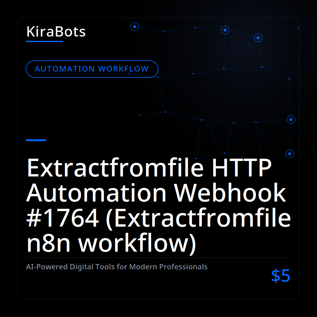 Extractfromfile HTTP Automation Webhook #1764 (Extractfromfile n8n workflow)