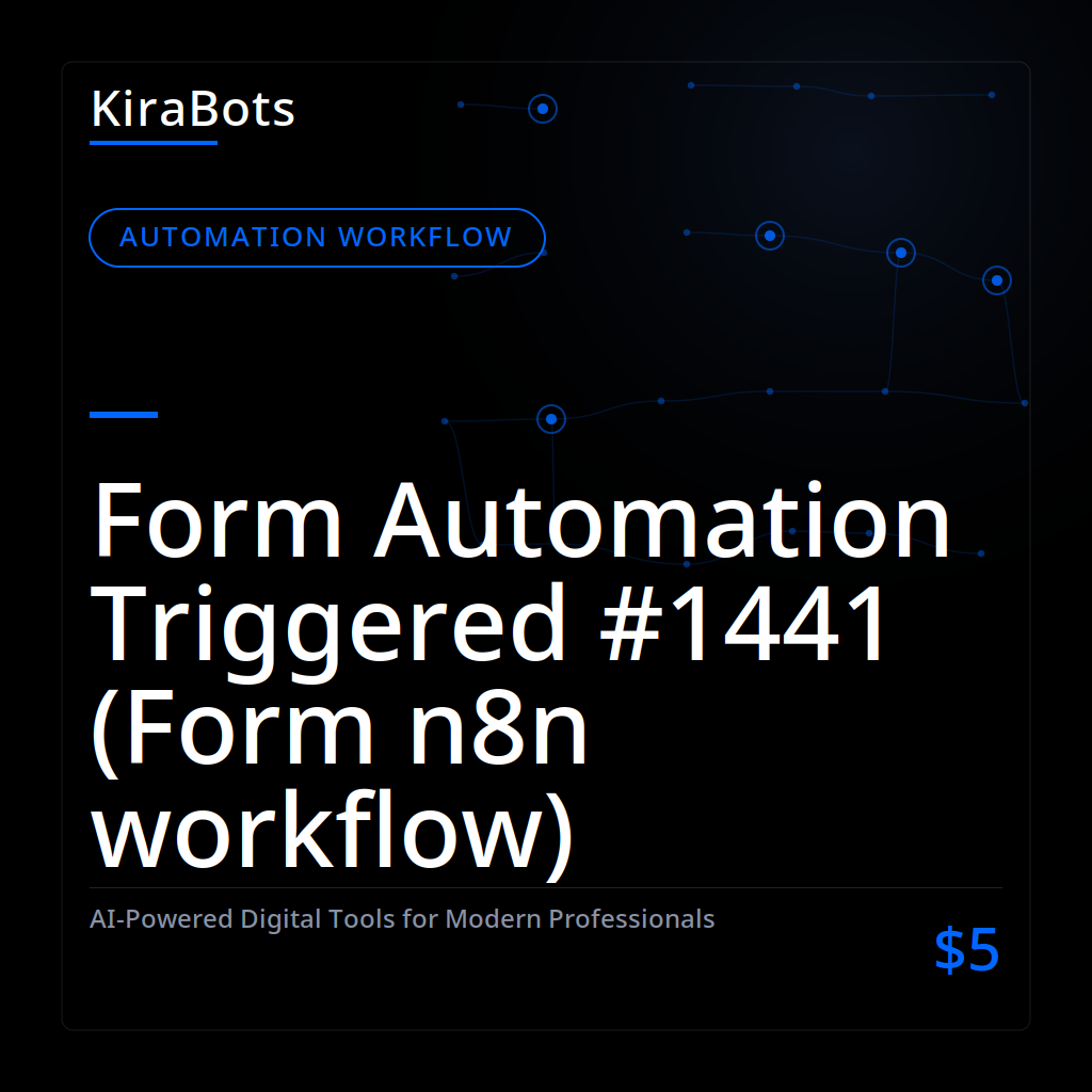 Form Automation Triggered #1441 (Form n8n workflow)