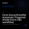 Form Extractfromfile Automate Triggered #1649 (Form n8n workflow)