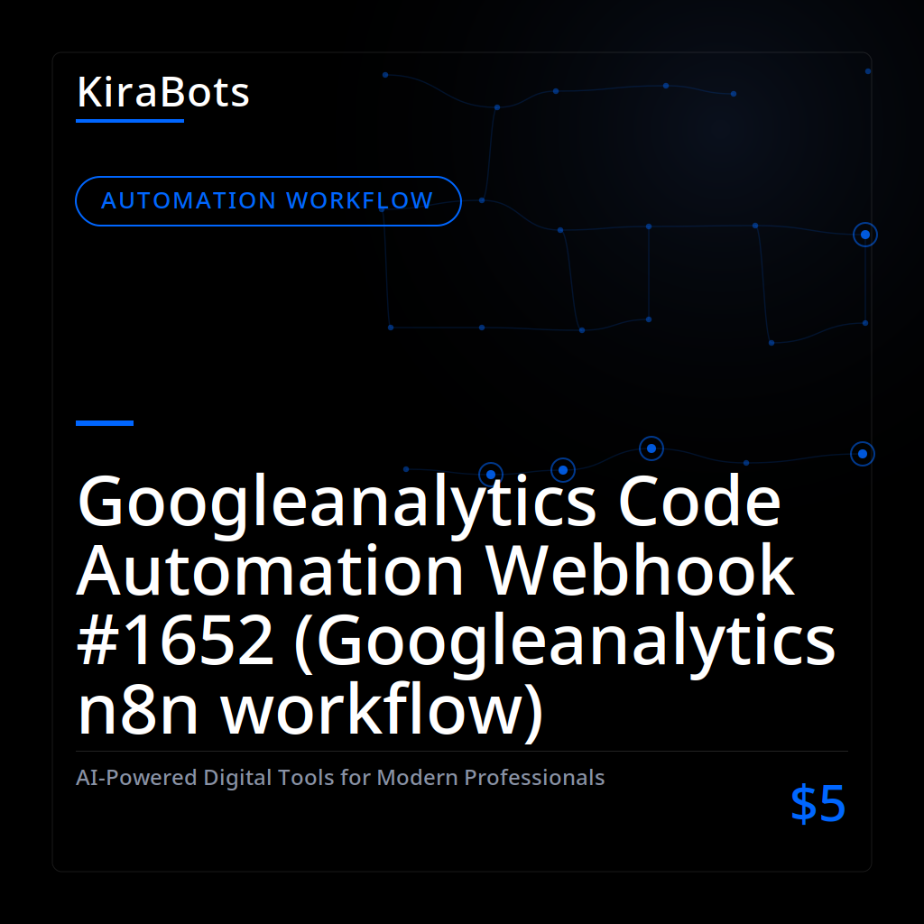 Googleanalytics Code Automation Webhook #1652 (Googleanalytics n8n workflow)