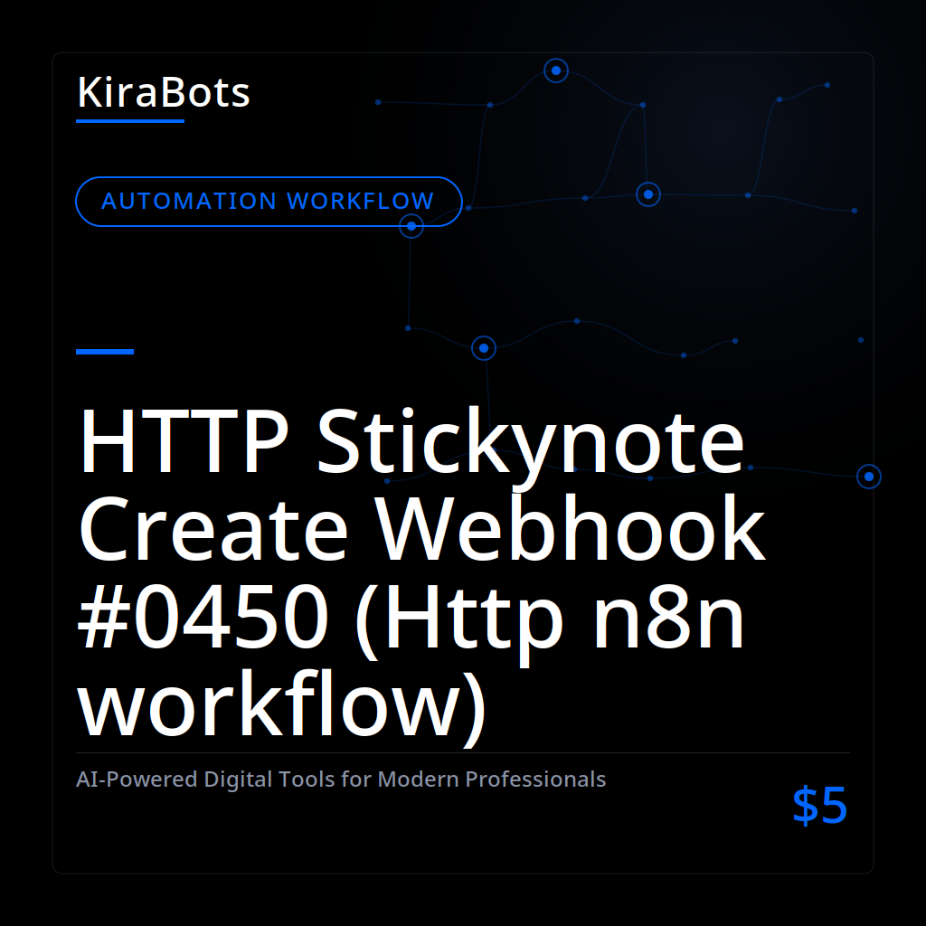 HTTP Stickynote Create Webhook #0450 (Http n8n workflow)