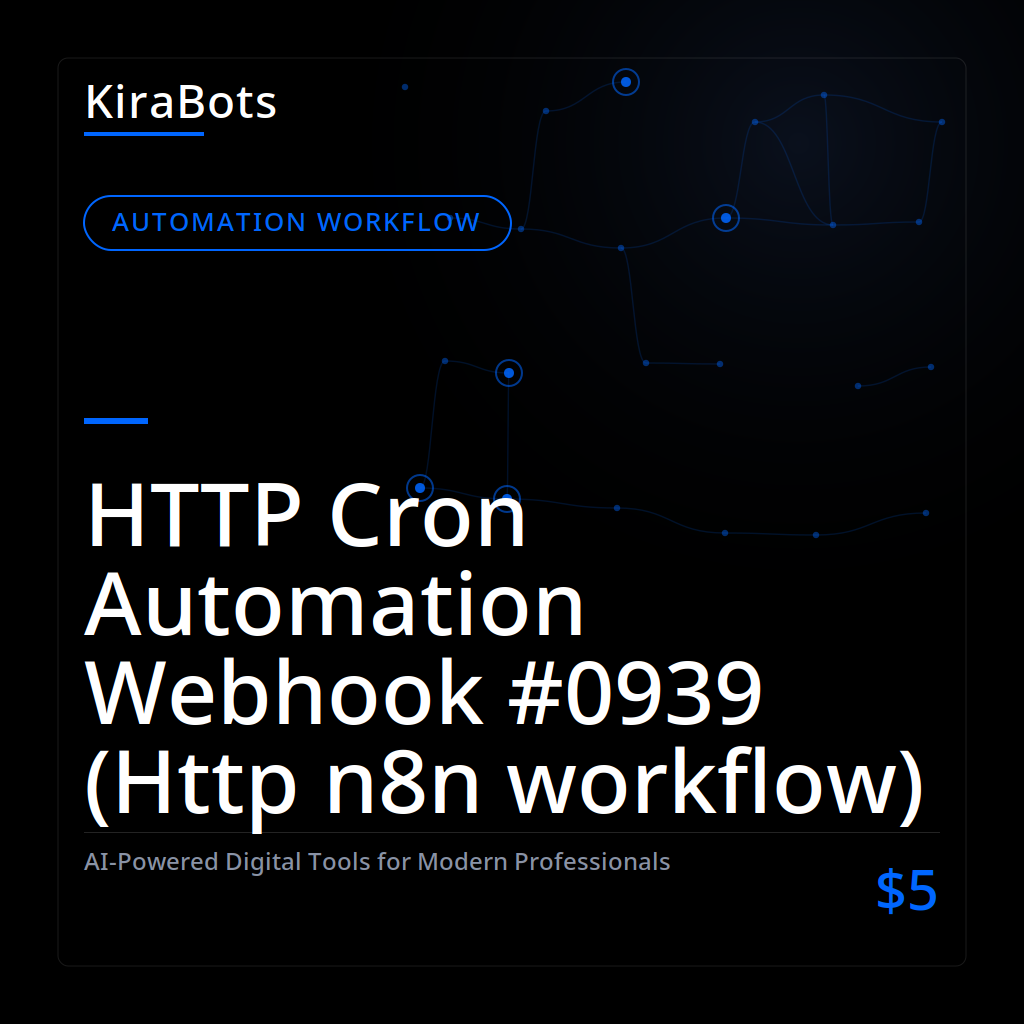 HTTP Cron Automation Webhook #0939 (Http n8n workflow)