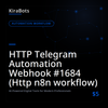 HTTP Telegram Automation Webhook #1684 (Http n8n workflow)