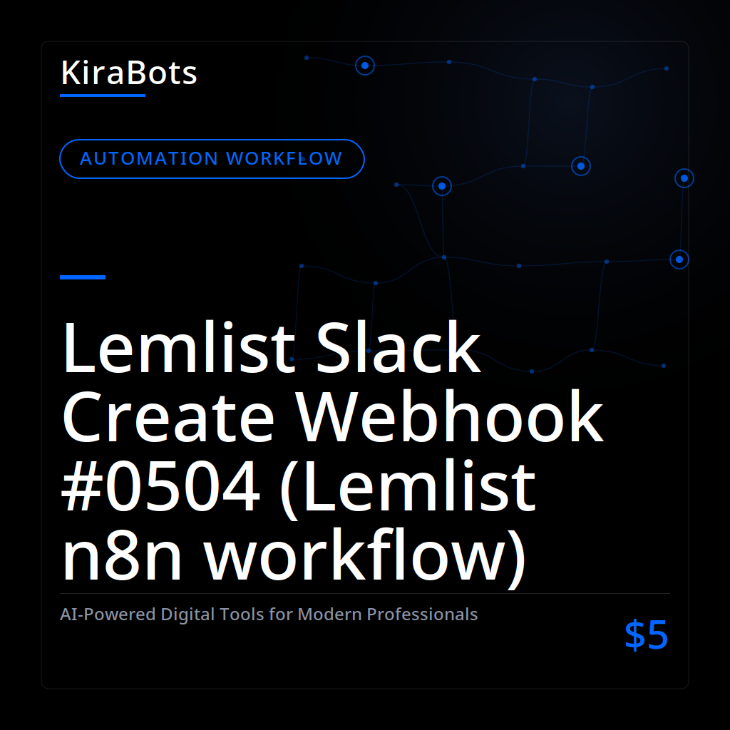 Lemlist Slack Create Webhook #0504 (Lemlist n8n workflow)