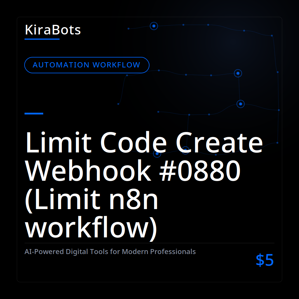 Limit Code Create Webhook #0880 (Limit n8n workflow)