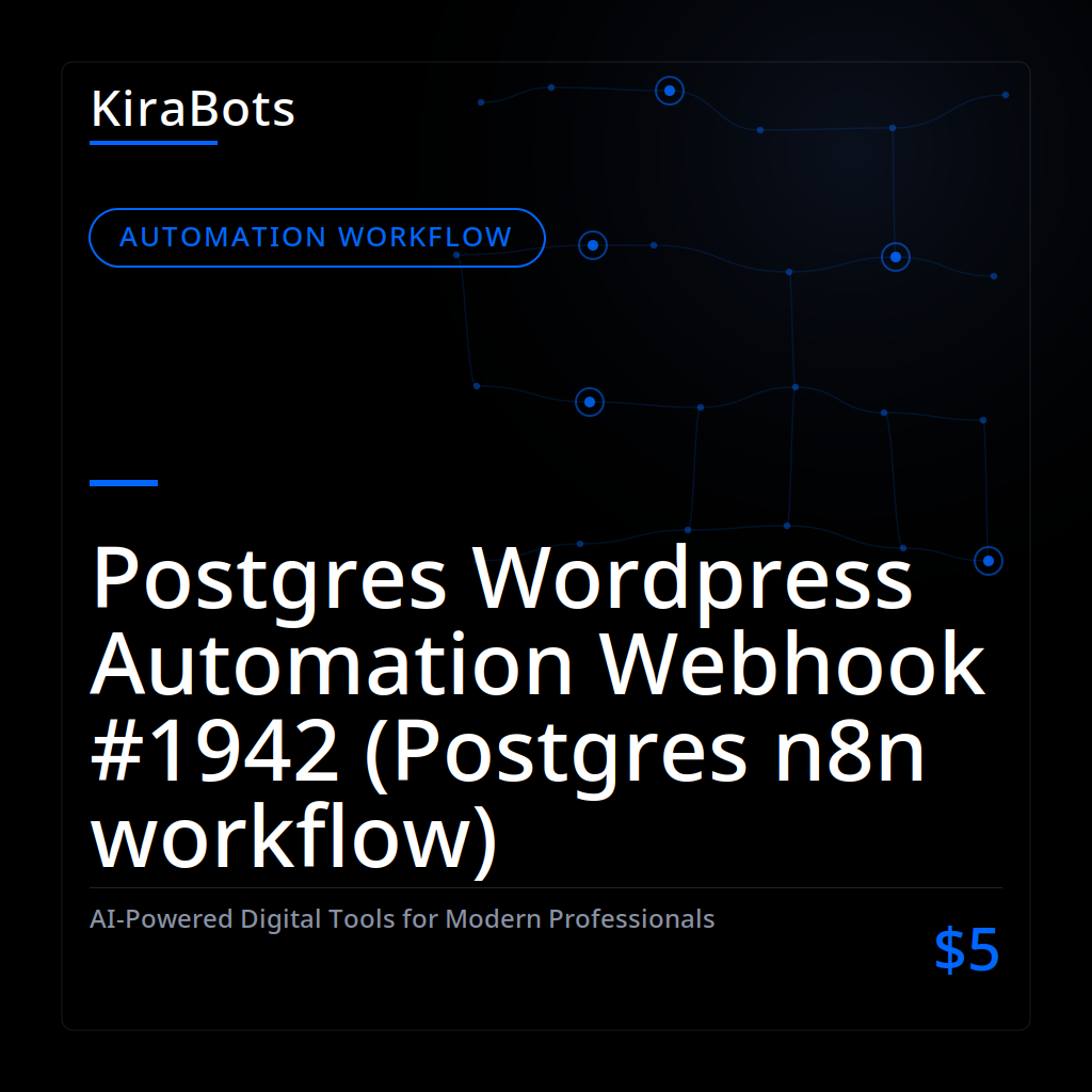 Postgres Wordpress Automation Webhook #1942 (Postgres n8n workflow)