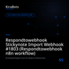 Respondtowebhook Stickynote Import Webhook #1803 (Respondtowebhook n8n workflow)