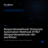 Respondtowebhook Stickynote Automation Webhook #1967 (Respondtowebhook n8n workflow)