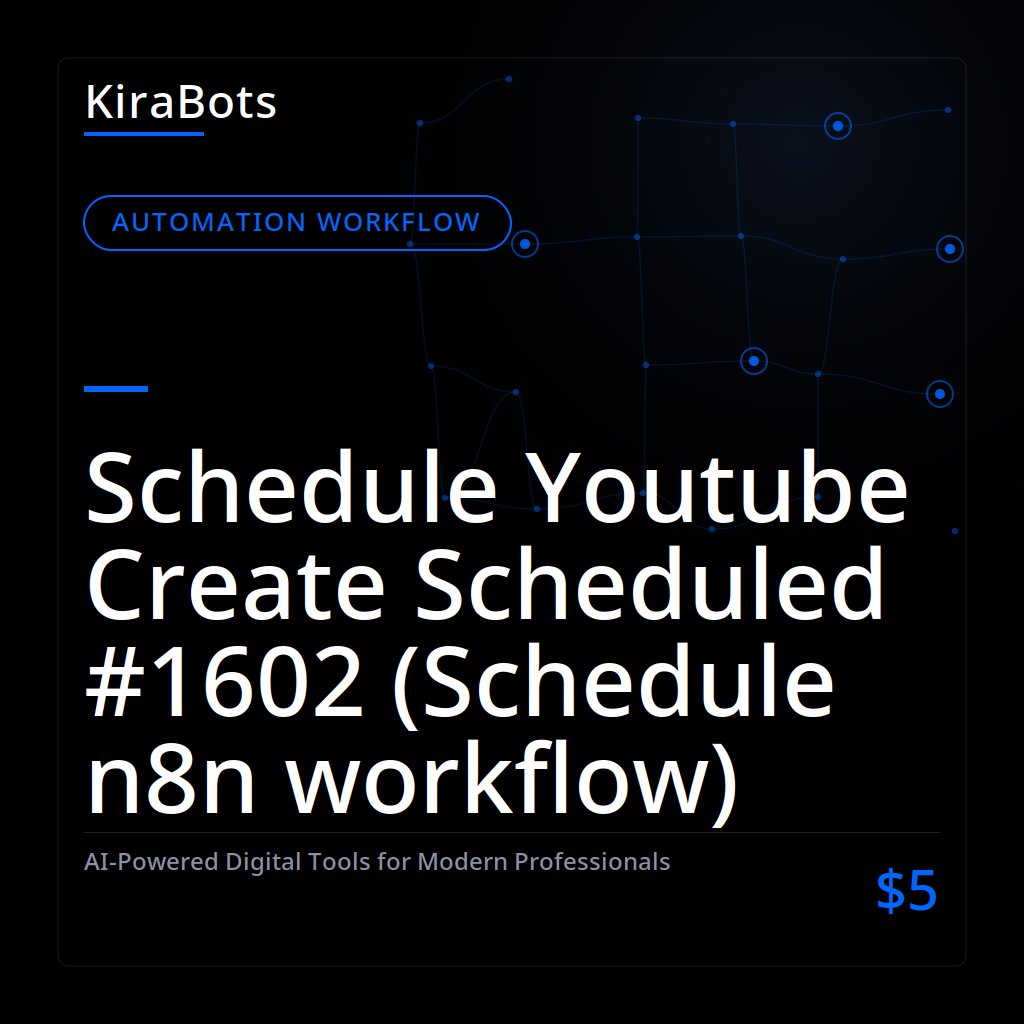Schedule Youtube Create Scheduled #1602 (Schedule n8n workflow)