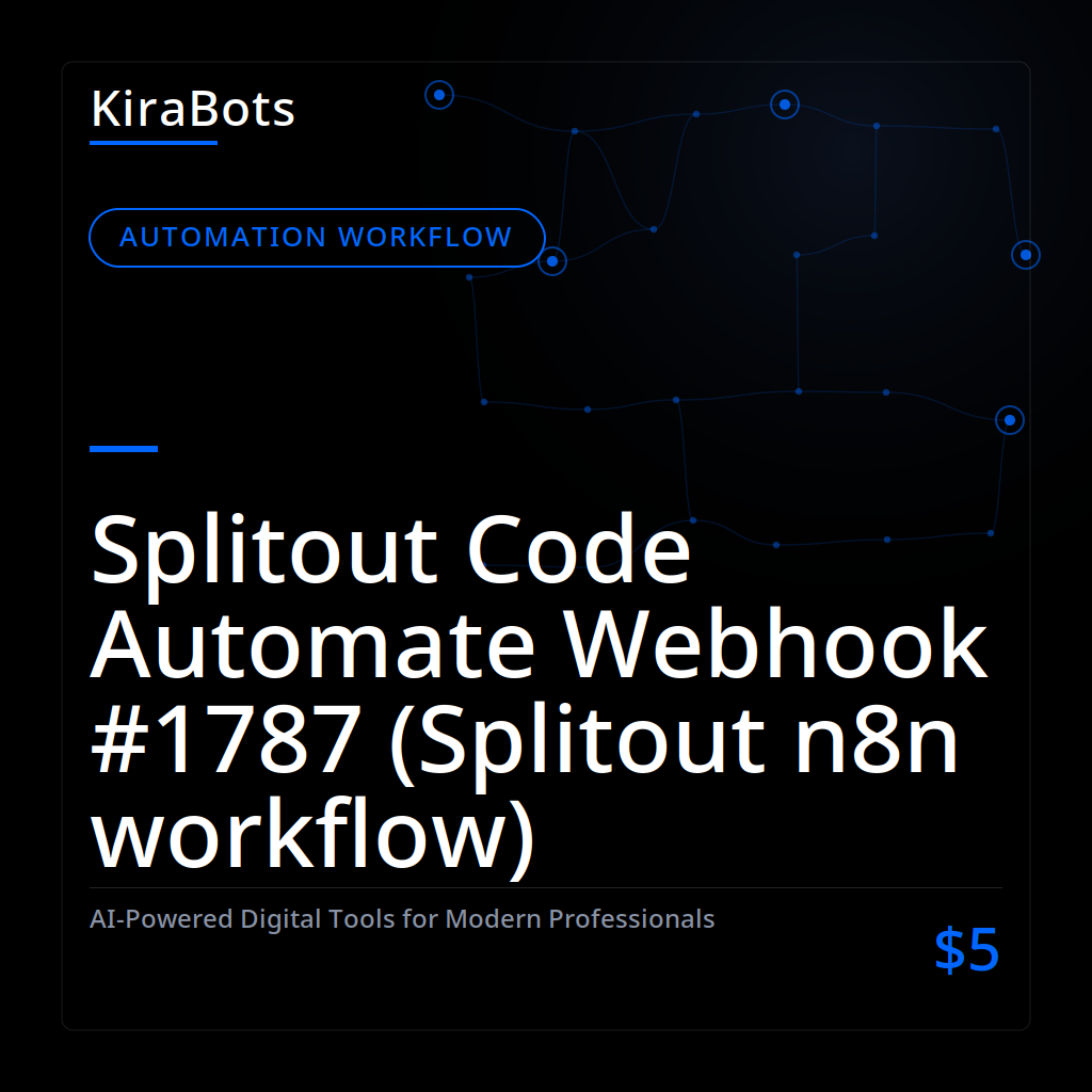 Splitout Code Automate Webhook #1787 (Splitout n8n workflow)