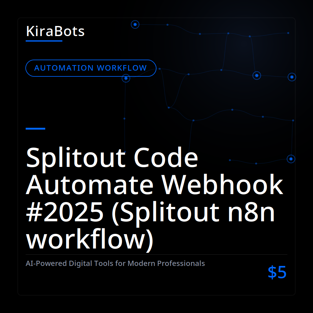 Splitout Code Automate Webhook #2025 (Splitout n8n workflow)