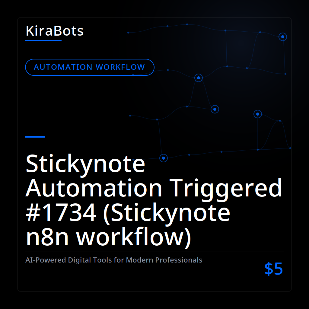 Stickynote Automation Triggered #1734 (Stickynote n8n workflow)