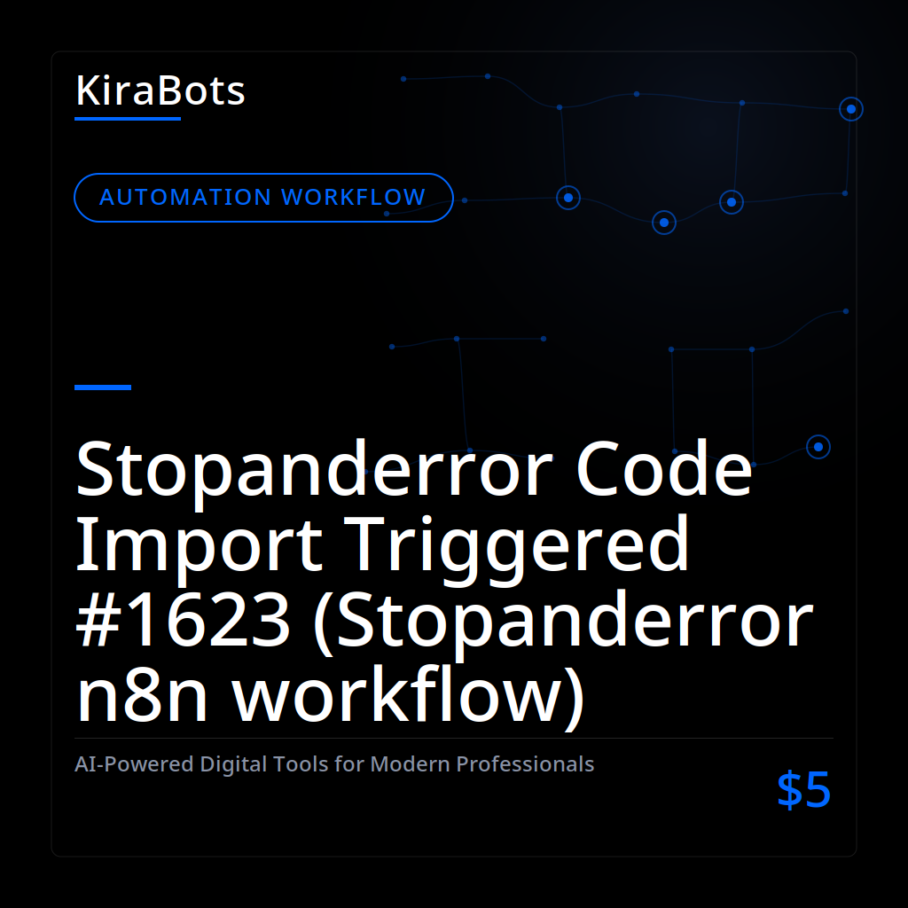 Stopanderror Code Import Triggered #1623 (Stopanderror n8n workflow)