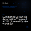Summarize Stickynote Automation Triggered #1706 (Summarize n8n workflow)