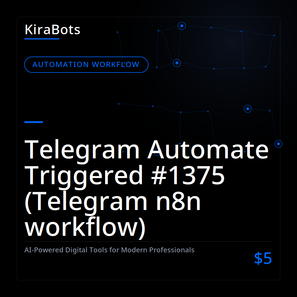 Telegram Automate Triggered #1375 (Telegram n8n workflow)