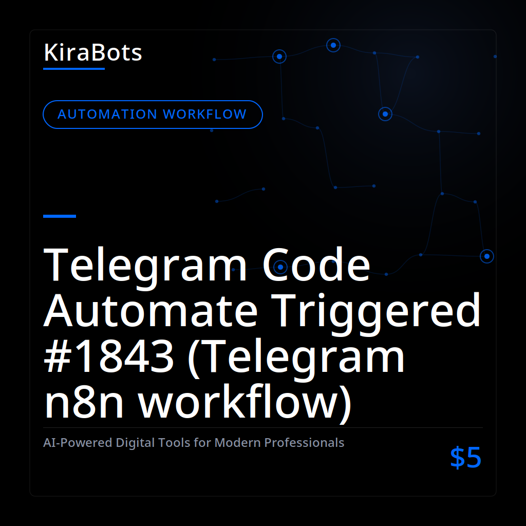 Telegram Code Automate Triggered #1843 (Telegram n8n workflow)