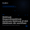 Webhook Respondtowebhook Automate Webhook #1263 (Webhook n8n workflow)