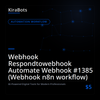 Webhook Respondtowebhook Automate Webhook #1385 (Webhook n8n workflow)