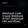 Webhook Code Create Webhook #1541 (Webhook n8n workflow)