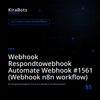 Webhook Respondtowebhook Automate Webhook #1561 (Webhook n8n workflow)